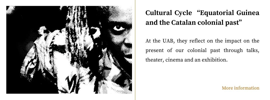 Cicle “Guinea Equatorial i el passat colonial català” a la UAB